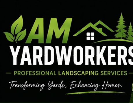 AM YardWorkers, professional landscaping services
